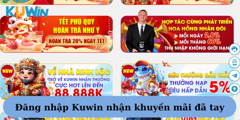 Đăng nhập Kuwin nhận ưu đãi cực sốc